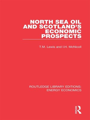 cover image of North Sea Oil and Scotland's Economic Prospects
